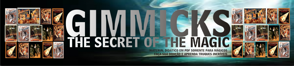 Gimmicks - The Secret Of The Magic